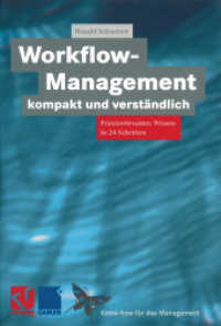 Workflow-Management kompakt und verständlich : Praxisorientiertes Wissen in 24 Schritten (Xknow-how für das Management)