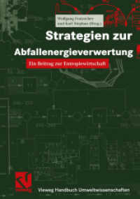 Strategien zur Abfallenergieverwertung : Ein Beitrag zur Entropiewirtschaft (Vieweg Handbuch Umweltwissenschaften)