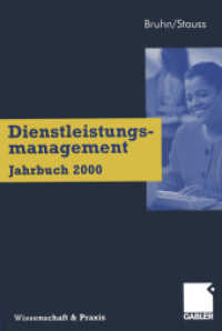 Dienstleistungsmanagement Jahrbuch 2000 : Kundenbeziehungen im Dienstleistungsbereich （Softcover Reprint of the Original 1st 2000）