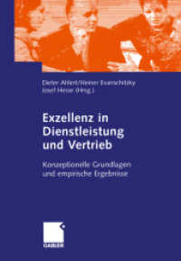 Exzellenz in Dienstleistung und Vertrieb : Konzeptionelle Grundlagen und empirische Ergebnisse