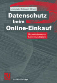 Datenschutz beim Online-Einkauf : Herausforderungen, Konzepte, Lösungen (Dud-fachbeiträge)