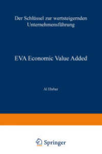 EVA Economic Value Added : Der Schlüssel zur wertsteigernden Unternehmensführung