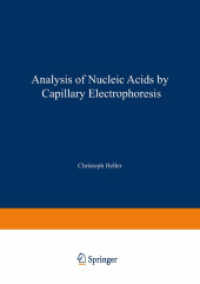Analysis of Nucleic Acids by Capillary Electrophoresis (Chromatographia Ce-series)