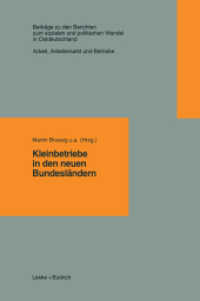 Kleinbetriebe in den neuen Bundesländern (Beiträge zu den Berichten der Kommision für die Erforschung des sozialen und politischen Wandels in den neuen Bundesländern e.V. (Kspw))