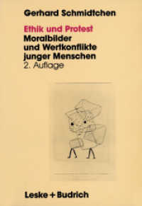 Ethik und Protest : Moralbilder und Wertkonflikte junger Menschen （2ND）