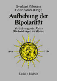 Aufhebung der Bipolarität — : Veränderungen im Osten, Rückwirkungen im Westen （1995）