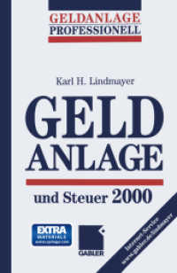 Geldanlage und Steuer 2000 （Softcover Reprint of the Original 1st 1999）