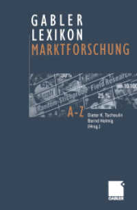 Gabler Lexikon Marktforschung （2012. xi, 568 S. XI, 568 S. 235 mm）