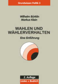 Wahlen und Wählerverhalten : Eine Einführung (Grundwissen Politik) （2ND）