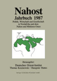 Nahost Jahrbuch 1987 : Politik， Wirtschaft und Gesellschaft in Nordafrika und dem Nahen und Mittleren Osten