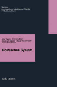 Politisches System (Berichte der Kommission für die Erforschung des Sozialen und Politischen Wandels in den Neuen Bundes Bd) （Softcover reprint of the original 1st ed. 1996. 2012. 350 S. 350 S. 1）