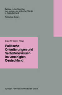 Politische Orientierungen und Verhaltensweisen im vereinigten Deutschland (Beiträge zu den Berichten der Kommision für die Erforschung des sozialen und politischen Wandels in den neuen Bundesländern e.V. (Kspw))