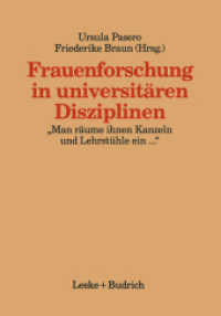 Frauenforschung in universitären Disziplinen : Man räume ihnen Kanzeln und Lehrstühle ein... (Kieler Beiträge zur Politik und Sozialwissenschaft .5) （Softcover reprint of the original 1st ed. 1993. 2012. 259 S. 259 S. 7）