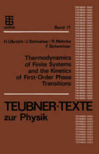 Thermodynamics of Finite Systems and the Kinetics of First-Order Phase Transitions (Teubner Texte zur Physik 17) （Softcover reprint of the original 1st ed. 1988. 2012. 209 S. 209 S. 92）