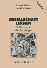 Gesellschaft lernen : Einführung in die Soziologie （2ND）