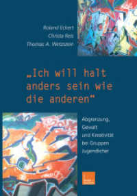 „Ich will halt anders sein wie die anderen!' : Abgrenzung, Gewalt und Kreativität bei Gruppen Jugendlicher