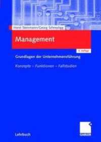 Management : Grundlagen der Unternehmensfuhrung Konzepte - Funktionen - Fallstudien -- Paperback (German Language Edition)