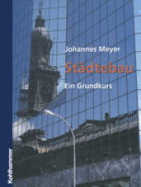 Städtebau : Ein Grundkurs （Softcover Reprint of the Original 1st 2003）