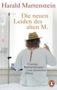 Die neuen Leiden des alten M. : Unartige Beobachtungen zum deutschen Alltag (Penguin Taschenbuch 10068) （Erstmals im TB. 2016. 208 S. 188 mm）