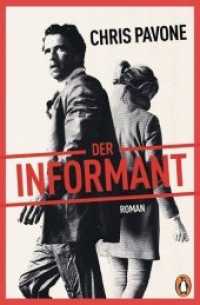 Der Informant : Roman (Penguin Taschenbuch .10103) （Deutsche Erstausgabe. 2017. 576 S. 20.7 cm）