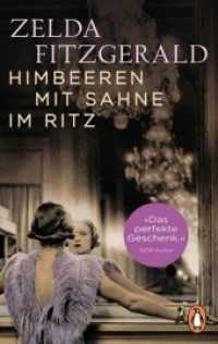 Himbeeren mit Sahne im Ritz : Erzählungen (Penguin Taschenbuch .10329) （Erstmals im TB. 2019. 224 S. 187 mm）