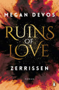Ruins of Love. Zerrissen (Grace & Hayden 3) : Roman. Spicy Romantasy für alle, die Enemies-to-Lovers-Tropes lieben (Grace & Hayden 3) （Deutsche Erstausgabe. 2024. 576 S. 206 mm）