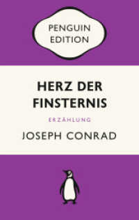 Herz der Finsternis : Erzählung - Penguin Edition (Deutsche Ausgabe) - Die kultige Klassikerreihe - Klassiker einfach lesen (Penguin Edition 19) （2022. 176 S. 188 mm）