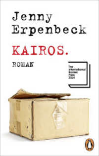 Kairos : Roman. Shortlist International Booker Prize 2024 （Erstmals im TB. 2023. 384 S. 188 mm）