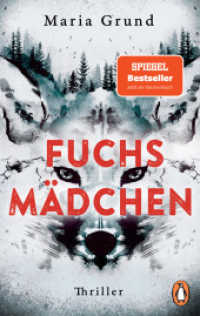 Fuchsmädchen : Thriller. Fesselnd, atmosphärisch und mit einer einzigartigen Stimme: Der schwedische Thriller-Bestseller - erstmals im Taschenbuch (Die Berling-und-Pedersen-Reihe 1) （Erstmals im TB. 2023. 432 S. 188 mm）