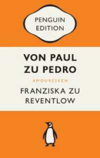 Von Paul zu Pedro : Amouresken - Penguin Edition (Deutsche Ausgabe) - Die kultige Klassikerreihe - Klassiker einfach lesen (Penguin Edition 24) （2023. 144 S. 188 mm）