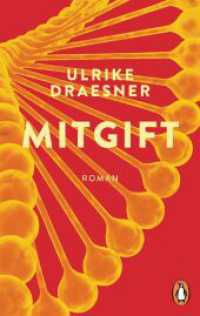Mitgift : Roman - Ausgezeichnet mit dem Preis der Literaturhäuser （Neuveröffentlichung. 2024. 384 S. 188 mm）