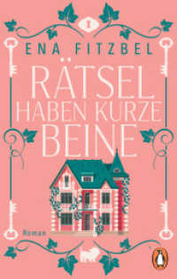 Rätsel haben kurze Beine : Roman （Deutsche Erstausgabe. 2025. 272 S. 188 mm）