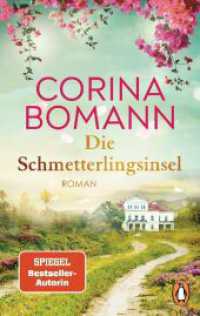 Die Schmetterlingsinsel : Roman. Ein opulenter Roman voller Familiengeheimnisse und mit traumhaftem Schauplatz - von der Nr. 1-Bestsellerautorin （Neuver&ouml;ffentlichung. 2024. 560 S. 188 mm）