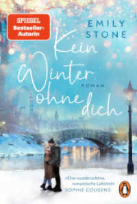 Kein Winter ohne dich : Roman. Die neue schicksalhafte Winterromance der Bestsellerautorin （Deutsche Erstausgabe. 2024. 400 S. 187 mm）