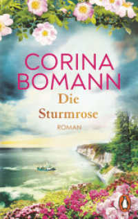 Die Sturmrose : Roman （Neuveröffentlichung. 2026. 560 S. 187 mm）