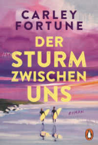 Der Sturm zwischen uns : Roman - Our Perfect Storm. Sommerlich, mitrei&szlig;end, unwiderstehlich. Das n&auml;chste Romance-Highlight der internationalen Bestsellerautorin （Deutsche Erstausgabe）