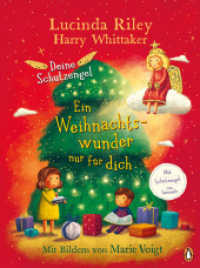 Deine Schutzengel - Ein Weihnachtswunder nur für dich : Vorlesebuch ab 4 Jahren (Die Deine-Schutzengel-Reihe 4) （Deutsche Erstausgabe. 2022. 64 S. Mit fbg. Illustrationen & Schutzenge）