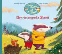 Kleiner Dachs & großer Dachs - Der riesengroße Streit : Ein Bilderbuch übers Streiten und Sich-Versöhnen (Die Kleiner-Dachs-und-großer-Dachs-Reihe 1) （Originalausgabe. 2022. 32 S. Mit fbg. Illustrationen. 278 mm）