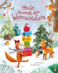 Heute kommt der Weihnachtsfuchs : Bilderbuch für Kinder ab 4 Jahren （Originalausgabe. 2022. 32 S. Mit fbg. Illustrationen. 275 mm）