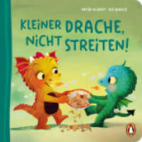 Kleiner Drache, nicht streiten! : Pappbilderbuch mit Sonderausstattung für Kinder ab 2 Jahren (Die Fantasie-Babytier-Reihe 1) （Originalausgabe. 2022. 16 S. Mit fbg. Illustrationen und Folienprä）