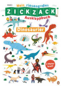 Mein riesengroßes ZICKZACK Ausklappbuch - Dinosaurier : Faltbuch ab 3 Jahren- mit stabilen Seiten und Wimmelpanorama - Ausgeklappt zwei Meter breit （Deutsche Erstausgabe. 2022. 16 S. Mit fbg. Illustrationen und im Lepor）