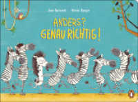 Anders? Genau richtig! : Pappbilderbuch über die Vielfältigkeit der Welt ab 2 Jahren （Originalausgabe. 2022. 16 S. Mit fbg. Illustrationen. 231 mm）