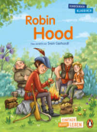 Robin Hood : Erstlesebuch ab 7 Jahren - für geübte Leseanfänger ab der 2. Klasse (PENGUIN JUNIOR - Einfach selbst lesen: Kinderbuchklassiker 3) （Originalausgabe. 2022. 88 S. Mit fbg. Illustrationen. 216 mm）