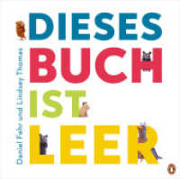 Dieses Buch ist LEER : Bilderbuch mit Ausklappseiten für Kinder ab 4 Jahren （Originalausgabe. 2022. 30 S. Mit fbg. Fotos. 238 mm）
