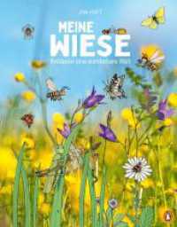 Meine Wiese.  - Entdecke eine wunderbare Welt : Sachbilderbuch für Kinder ab 6 Jahren （Originalausgabe. 2024. 64 S. Mit farbigen Illustrationen und Fotos. 27）