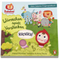 Bababoo and friends - Würmchen spielt Verstecken. Kuckuck! - Mein liebstes Fingerspielbuch : Pappbilderbuch für Kinder ab 12 Monaten （Originalausgabe. 2022. 16 S. Mit fbg. Illustrationen und Loch-Stanzung）