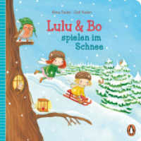 Lulu & Bo spielen im Schnee : Pappbilderbuch mit vielen Klappen für Kinder ab 2 Jahren (Die Lulu-und-Bo-Reihe 4) （Originalausgabe. 2023. 22 S. Mit fbg. Illustrationen und Klappen. 171）