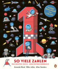 So viele Zahlen - Ein buntes Such- und Entdeckerbuch : Wimmeliges Bilderbuch für Kinder ab 5 Jahren （Deutsche Erstausgabe. 2023. 56 S. Mit fbg. Illustrationen. 303 mm）