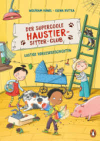 Der supercoole Haustier-Sitter-Club - Lustige Vorlesegeschichten : Ein Vorlesebuch für tierliebe Kinder ab 4 Jahren （Originalausgabe. 2024. 112 S. Mit fbg. Illustrationen. 245 mm）