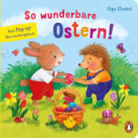 So wunderbare Ostern! - Mein Pop-up-Überraschungsbuch : Ein Pappbilderbuch mit Schiebern und Pop up-Elementen für Kinder ab 2,5 Jahren （Originalausgabe. 2024. 12 S. Mit fbg. Illustrationen, Schiebern und Po）